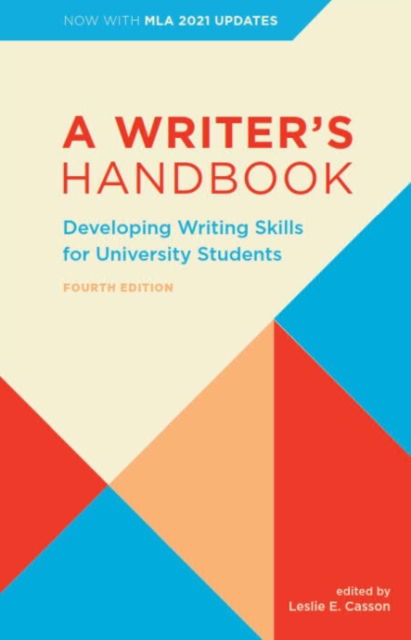 Cover for Leslie E. Casson · A Writer's Handbook – Fourth Edition With MLA 2021 Update: Developing Writing Skills for University Students (Spiral Book) (2022)