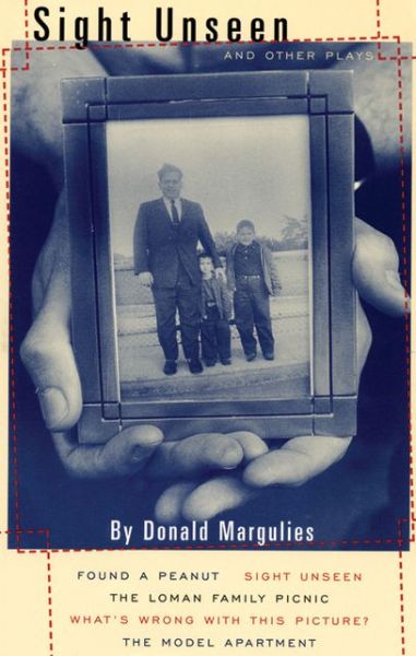 Cover for Donald Margulies · Sight Unseen and other plays (Paperback Book) (1995)