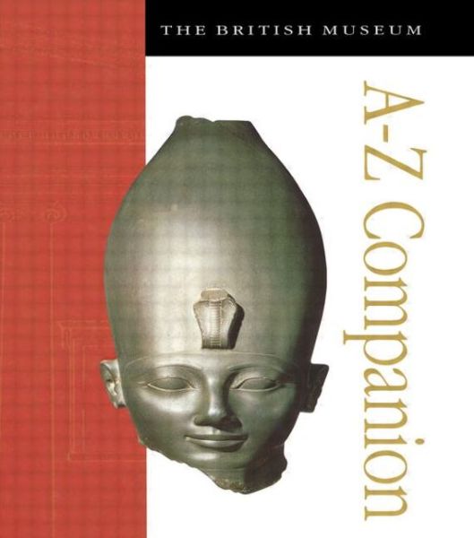 Cover for Marjorie Caygill · The British Museum A-Z Companion (Hardcover Book) (2001)