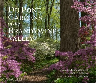 Cover for Du Pont Gardens of the Brandywine Valley (Hardcover Book) (2023)