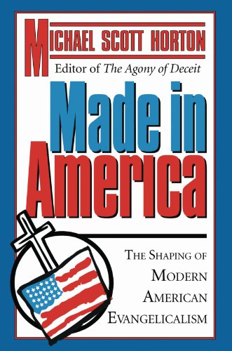 Cover for Michael S. Horton · Made in America : the Shaping of Modern American Evangelicalism (Paperback Book) (1998)