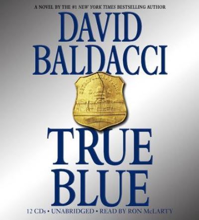 True Blue - David Baldacci - Other - Findaway World - 9781607884033 - October 27, 2009