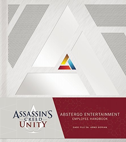 Cover for Christie Golden · Assassin's Creed Unity: Abstergo Industries New Employee Handbook (Hardcover bog) (2014)