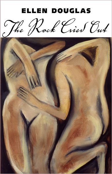 Cover for Ellen Douglas · The Rock Cried Out - Banner Books Series (Paperback Book) [Reprint edition] (2012)