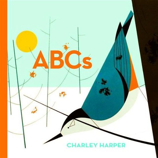 Cover for Charley Harper · Charley Harper Abcs (Hardcover Book) (2013)