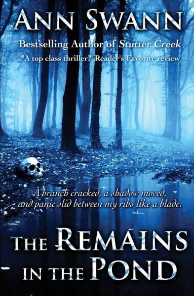 Cover for Ann Swann · The Remains in the Pond (Paperback Book) (2017)