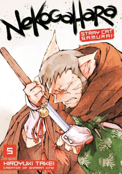 Cover for Hiroyuki Takei · Nekogahara: Stray Cat Samurai 5 (Paperback Book) (2018)