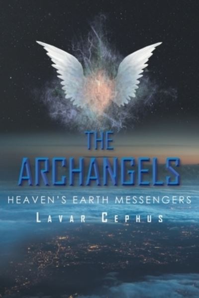 Cover for Lavar Cephus · Archangels (Book) (2022)