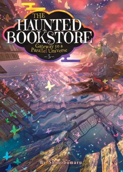 Cover for Shinobumaru · The Haunted Bookstore – Gateway to a Parallel Universe (Light Novel) Vol. 5 - The Haunted Bookstore - Gateway to a Parallel Universe (Paperback Book) (2023)
