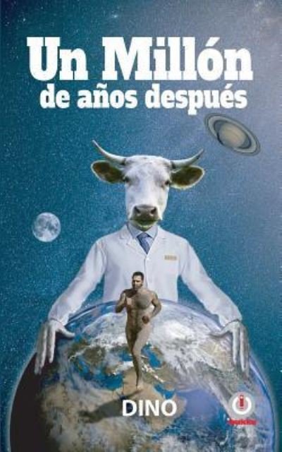 Cover for Dino · Un millon de anos despues (Pocketbok) (2019)