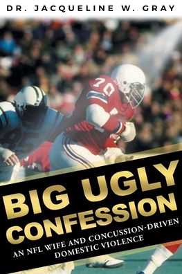 Cover for Dr Jacqueline W Gray · Big Ugly Confession (Paperback Book) (2020)