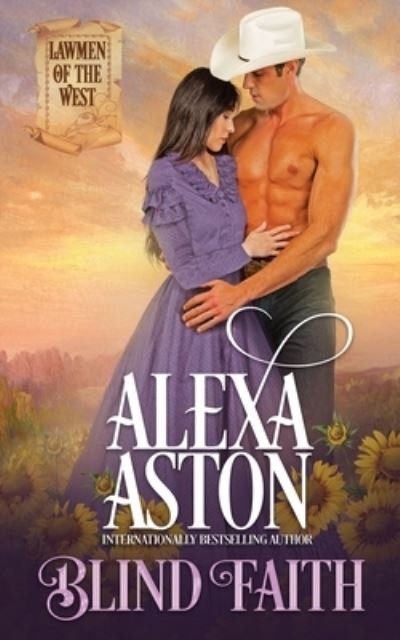 Cover for Alexa Aston · Blind Faith (Pocketbok) (2021)