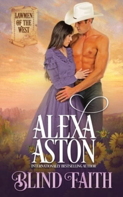 Cover for Alexa Aston · Blind Faith (Paperback Book) (2021)