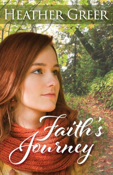 Cover for Heather Greer · Faith's Journey (Paperback Book) (2020)