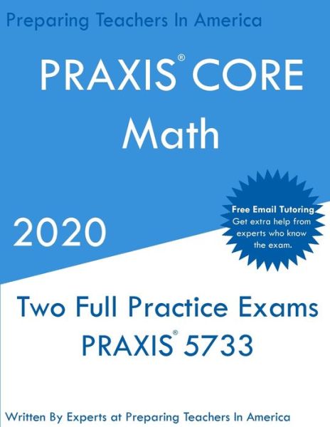 Cover for Preparing Teachers In America · Praxis Core Math (Paperback Book) (2020)