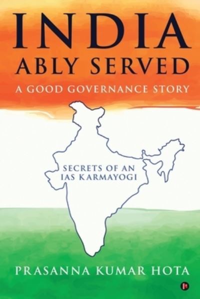 Cover for Prasanna Kumar Hota · India Ably Served (Paperback Book) (2020)