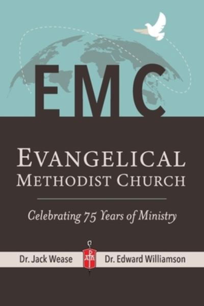 Cover for Edward Williamson · Evangelical Methodist Church (Bok) (2021)