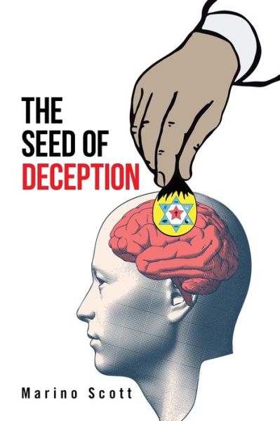 Cover for Marino Scott · The Seed of Deception (Paperback Book) (2020)