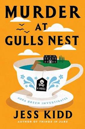 Murder At Gulls Nest - Jess Kidd - Books - - 9781668034033 - April 8, 2025