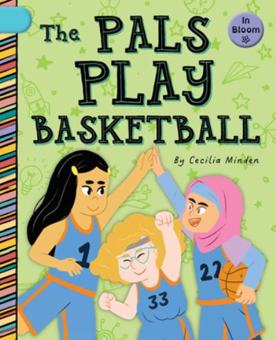 Pals Play Basketball - Cecilia Minden - Książki - Cherry Lake Publishing - 9781668919033 - 2023