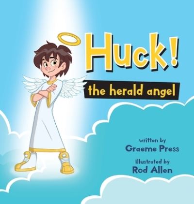 Cover for Graeme Press · Huck! the Herald Angel (Book) (2022)