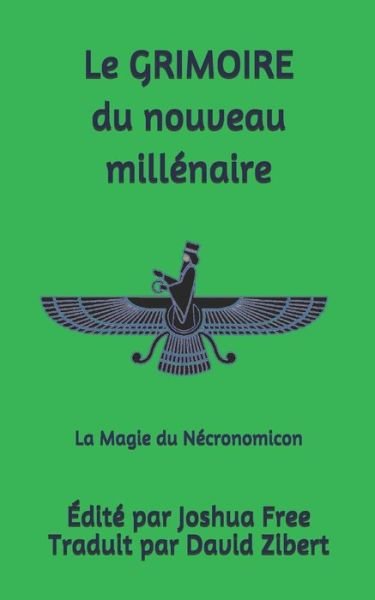Cover for Joshua Free · Le Grimoire du Nouveau Millenaire (Pocketbok) (2019)