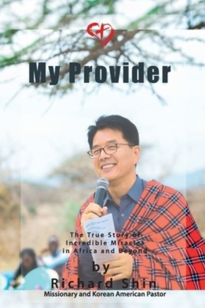 Cover for Richard Shin · My Provider (Paperback Book) (2020)