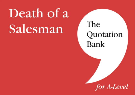 Cover for Carl Cerny · The Quotation Bank: Death of A Salesman Revision and Study Guide for English Literature - The Quotation Bank (Paperback Book) (2023)