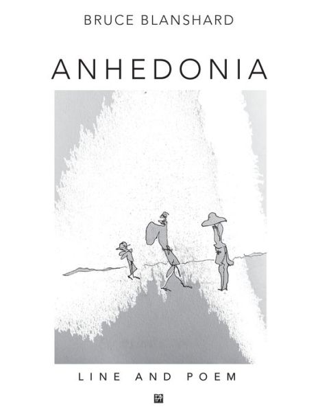 Cover for Bruce Blanshard · Anhedonia (Book) (2023)