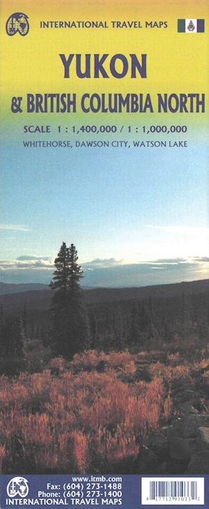Cover for ITM Publications · International Travel Maps: Yukon &amp; Northern BC (Innbunden bok) (2022)