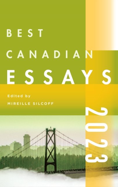 Cover for Mireille Silcoff · Best Canadian Essays 2022 - Best Canadian (Paperback Book) (2023)