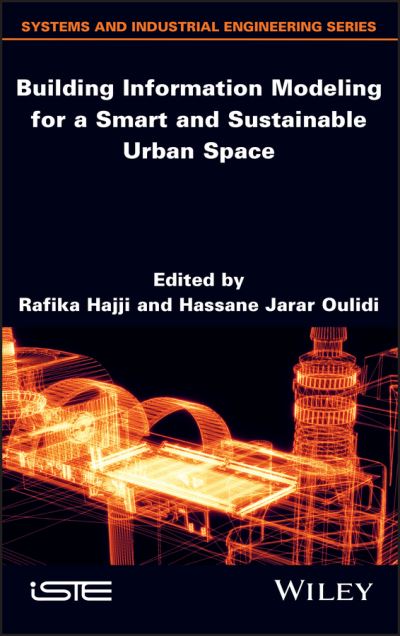 Cover for H Jarar Oulidi · Building Information Modeling for a Smart and Sustainable Urban Space (Hardcover Book) (2022)