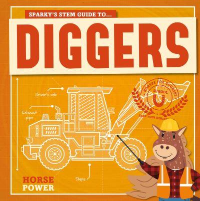 Cover for Kirsty Holmes · Diggers - Horse Power (Hardcover Book) (2019)