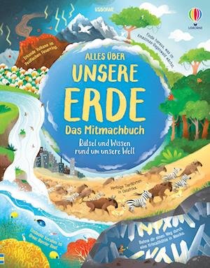 Cover for Lizzie Cope · Alles über unsere Erde  das Mitmachbuch (Book) (2022)