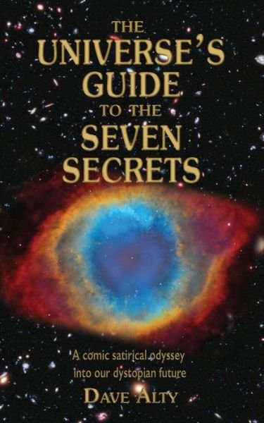 Cover for Dave Alty · The Universe's Guide to the Seven Secrets (Taschenbuch) (2021)