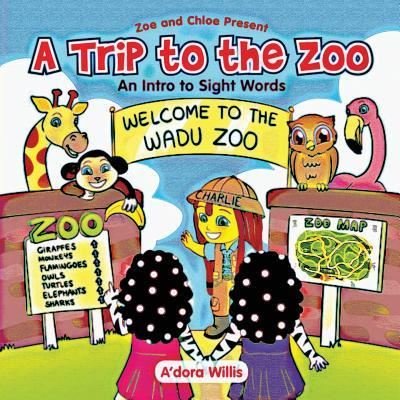 Cover for A'Dora Willis · A Trip to the Zoo (Paperback Bog) (2019)