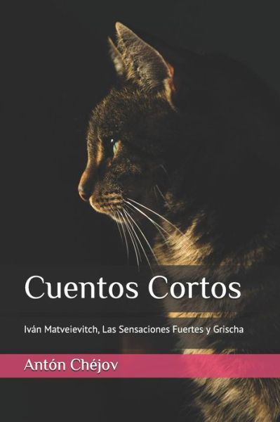 Cover for Anton Chejov · Cuentos Cortos (Paperback Book) (2019)