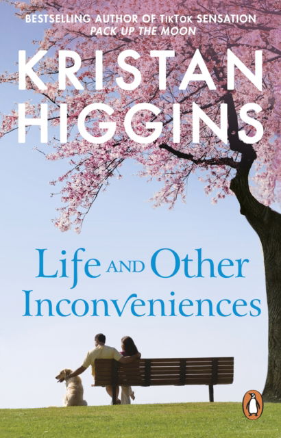 Cover for Kristan Higgins · Life and Other Inconveniences: A heartfelt and emotional story from the bestselling author of TikTok sensation Pack up the Moon (Pocketbok) (2023)