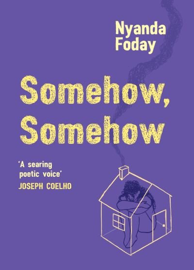 Cover for Nyanda Foday · Somehow, Somehow (Paperback Bog) (2024)