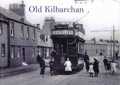 Cover for John Hood · Old Kilbarchan (Taschenbuch) (2010)