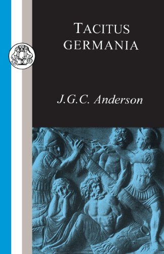 Tacitus: Germania - Classic Commentaries - Tacitus - Books - Bloomsbury Publishing PLC - 9781853995033 - 1998