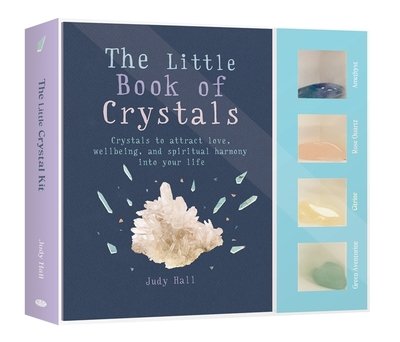Cover for Judy Hall · The Little Crystal Kit: Crystals to attract love, wellbeing and spiritual harmony into your life (Book) (2019)