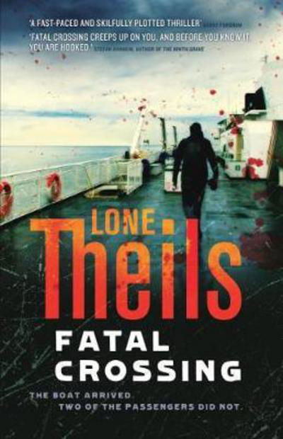 Cover for Lone Theils · Fatal Crossing (Paperback Book) (2017)