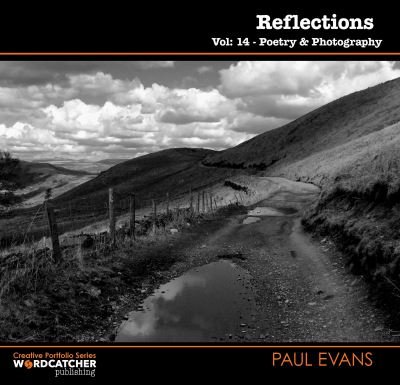Cover for Paul Evans · Reflections: Poetry and Photography - Creative Portfolio Series (Taschenbuch) (2017)