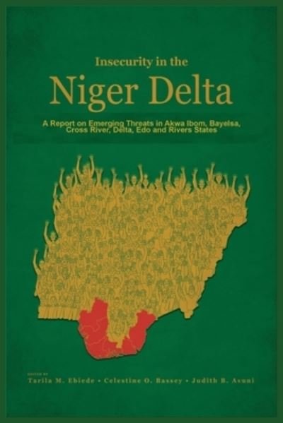 Cover for Tarila Marclint Ebiede · Insecurity in the Niger Delta (Taschenbuch) (2021)