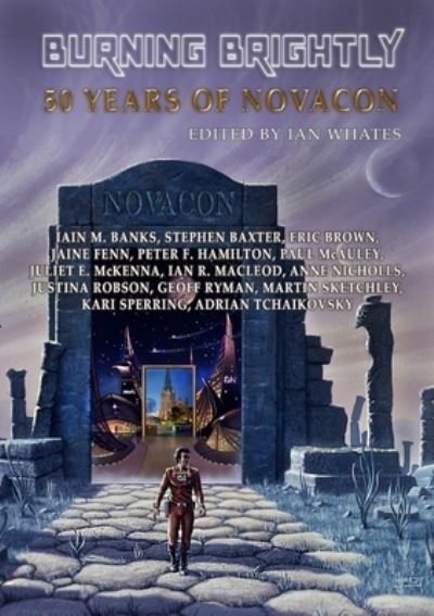 Cover for Iain M Banks · Burning Brightly: 50 Years of Novacon (Paperback Book) (2021)