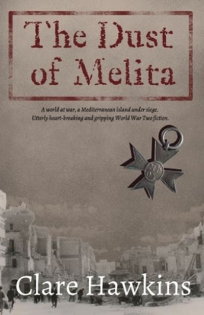 Cover for Clare Hawkins · The Dust of Melita (Paperback Book) (2023)