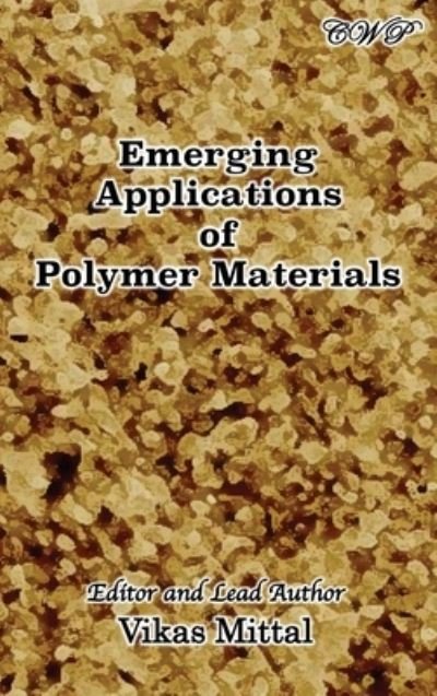 Cover for Vikas Mittal · Emerging Applications of Polymer Materials (Innbunden bok) (2021)