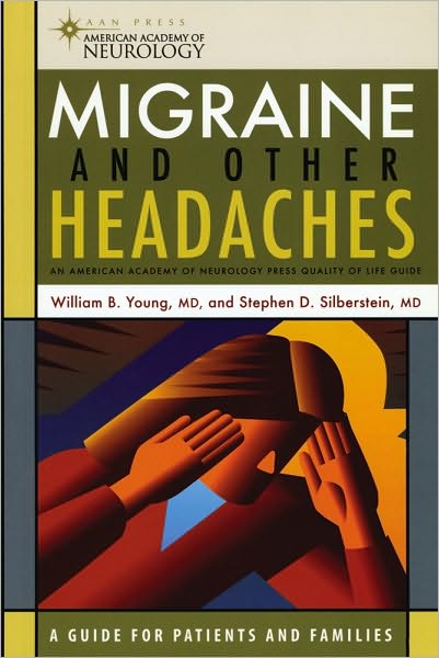 Migraine and Other Headaches - American Academy of Neurology Press Quality of Life Guides - William B. Young - Książki - Demos Medical Publishing - 9781932603033 - 1 marca 2004