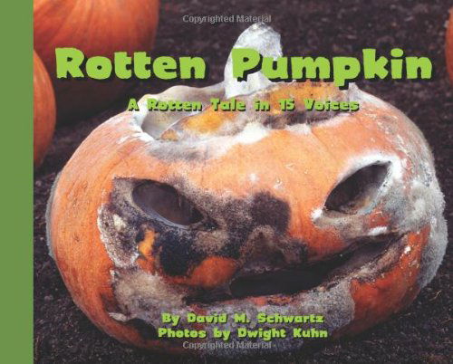 Cover for David M. Schwartz · Rotten Pumpkin: a Rotten Tale in 15 Voices (Hardcover Book) (2013)